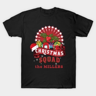 Christmas Family Squad  the Millers T-Shirt